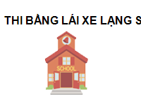 TRUNG TÂM Thi Bằng Lái Xe Lạng Sơn - Trung tâm Đức Lâm ĐT&SHLX